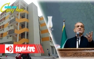 Điểm tin cùng bạn 8h: Lãi suất vay mua nhà ở xã hội cho người trẻ; Iran đình chỉ hợp tác với IAEA