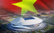 Báo Thái Lan khen Việt Nam 'đã sẵn sàng đăng cai World Cup'