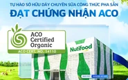 Nutifood sở hữu dây chuyền sữa công thức đạt chứng nhận hữu cơ Úc