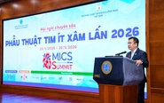 Hội nghị MICS Summit 2026: Cập nhật tiến bộ trong phẫu thuật tim ít xâm lấn