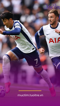 Lịch thi đấu bóng đá châu Âu: Tottenham gặp Aston Villa
