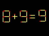 Thử tài IQ: Di chuyển một que diêm để 8+9=9 thành phép tính đúng