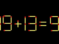 Thử tài IQ: Di chuyển một que diêm để 19+13=9 thành phép tính đúng