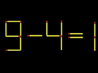 Thử tài IQ: Di chuyển một que diêm để 9-4=1 thành phép tính đúng