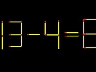 Thử tài IQ: Di chuyển một que diêm để 13-4=8 thành phép tính đúng