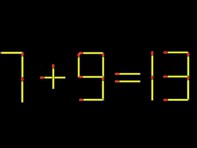 Thử tài IQ: Di chuyển một que diêm để 7+9=13 thành phép tính đúng