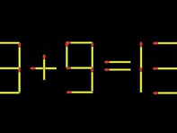 Thử tài IQ: Di chuyển một que diêm để 3+9=13 thành phép tính đúng