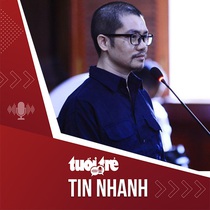 Tin tức tối 22-12: Vì sao Nguyễn Thái Luyện xin cho các nhân viên mức án bằng thời gian tạm giam?
