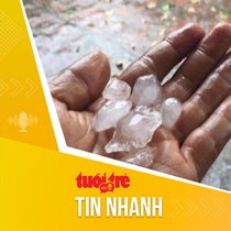 Tin tức sáng 16-6: Nhiều nơi ở Nam Bộ xuất hiện mưa đá