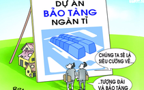 Nhất định phải xây bảo tàng