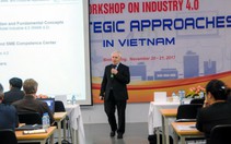 Không thể chủ quan 'đi tắt, đón đầu' trong công nghiệp 4.0