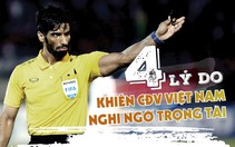 4 lý do khiến CĐV VN nghi ngờ trọng tài