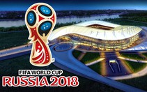 Tham quan các sân vận động diễn ra thi đấu World Cup 2018