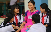 Khát khao dạy của cô giáo 'coi học trò như bạn'