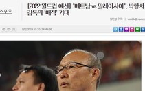 Báo Hàn: 'HLV Park Hang Seo sẽ tiếp tục mang đến điều kỳ diệu cho bóng đá Việt Nam'