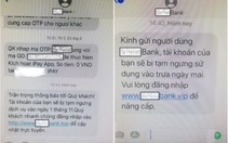 Giả tin nhắn thương hiệu, lừa lấy tiền trong tài khoản người dân