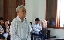 Cựu chánh án TAND tỉnh Phú Yên 'nhận tiền nhưng không biết là tham ô'