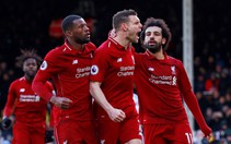 Thắng nghẹt thở Fulham, Liverpool soán ngôi đầu bảng từ tay M.C