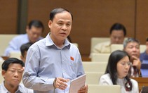 Đại biểu đề nghị sớm có luật... phê bình và tự phê bình