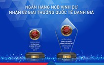 NCB nhận 2 giải thưởng của Tạp chí Ngân hàng và Tài chính của Anh