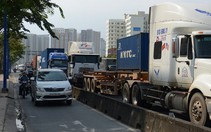 TP.HCM xem xét mở rộng đường để giảm ùn tắc cảng Cát Lái