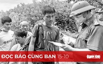 Đọc báo cùng bạn 15-10: Thêm 1 ngày nghẹt thở ở Rào Trăng