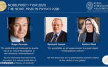 Nobel vật lý 2020 về tay 3 nhà khoa học nghiên cứu hố đen