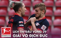 Lịch thi đấu vòng 29 Giải vô địch Đức cuối tuần