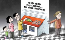 'Từ ngày tòa buộc ra khỏi nhà mẹ, đêm nào tôi cũng khóc'
