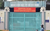 Bệnh viện Mắt TP.HCM và Bệnh viện quận Tân Bình xét nghiệm khẩn cấp cho nhân viên