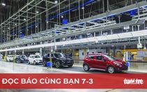 Đọc báo cùng bạn 7-3: Hiện thực hóa khát vọng 'Việt Nam hùng cường'