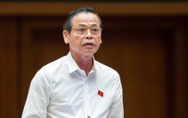 Đại biểu Quốc hội: Xóa tiêu cực, trì trệ không chỉ dừng ở xử lý người gây ra mà phải cải tổ bộ máy