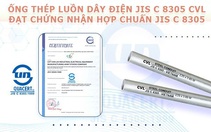 Cát Vạn Lợi sản xuất ống thép luồn dây điện chuẩn JIS C 8305