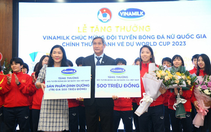 Vinamilk trao thưởng, mừng thành tích các cô gái ‘kim cương’ của bóng đá Việt Nam
