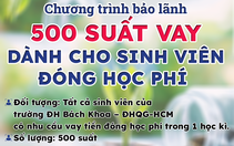 Cựu sinh viên Bách khoa bảo lãnh 500 suất vay với lãi suất ưu đãi cho sinh viên