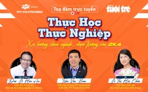 Làm thế nào để học sinh ‘Gen Z’ chọn đúng ngành, đúng trường?