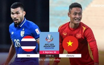 Các chuyên gia châu Á dự đoán 'cửa thắng' của U23 Thái Lan cao hơn Việt Nam