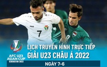 Lịch trực tiếp Giải U23 châu Á: Lượt cuối ở các bảng A, B