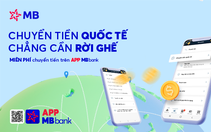 Chuyển tiền quốc tế dễ dàng trên app MBBank
