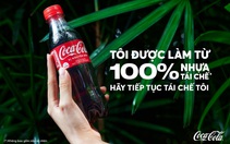 Coca-Cola Việt Nam ra mắt chai làm từ nhựa tái chế