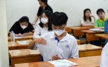 Hà Nội tiếp tục tuyển sinh lớp 10 bằng thi tuyển