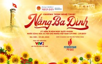 Chương trình nghệ thuật ‘Nắng Ba Đình’