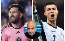 Guardiola: Ronaldo là quái vật, cha của quái vật đó là Messi