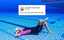 Ảnh vui 26-3: Ánh Viên 'flex' khả năng nằm ngủ dưới nước