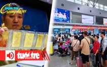 Điểm tin 8h: Giá vàng sập nhanh; Ủy ban Cạnh tranh quốc gia vào cuộc vụ giá vé máy bay tăng cao