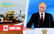 Điểm tin 8h: ACV vay 1,8 tỉ USD đầu tư sân bay Long Thành; Nga sẽ trỗi dậy mạnh mẽ hơn