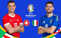 Dự đoán tỉ số Euro 2024: Tuyển Ý và Thụy Sĩ dễ hòa, kéo nhau vào luân lưu