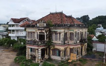 Hội đồng nhân dân đề nghị bảo tồn biệt thự trăm tuổi ở Đồng Nai