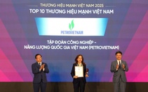 Petrovietnam dẫn đầu Top 10 Thương hiệu mạnh Việt Nam