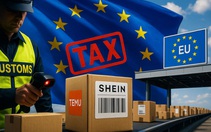 EU bỏ miễn thuế đối với hàng hóa nhập khẩu giá trị thấp